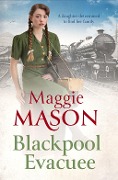 Blackpool's Daughter - Maggie Mason