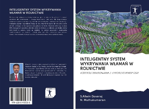 INTELIGENTNY SYSTEM WYKRYWANIA W¿AMA¿ W ROLNICTWIE - S. Allwin Devaraj, N. Muthukumaran