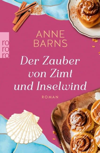 Der Zauber von Zimt und Inselwind - Anne Barns