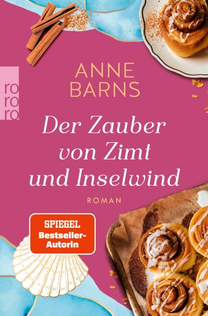 Der Zauber von Zimt und Inselwind - Anne Barns