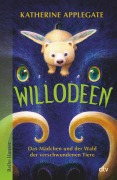 Cover-Bild zum Titel 'Willodeen - Das Mädchen und der Wald der verschwundenen Tiere' von 'Katherine Applegate'