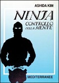 Cover-Bild zum Titel 'Ninja controllo della mente' von 'Ashida Kim'