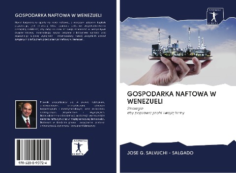 GOSPODARKA NAFTOWA W WENEZUELI - Jose G. Salvuchi - Salgado