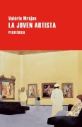 Cover-Bild zum Titel 'La Joven Artista' von 'Valerie Mrejen'