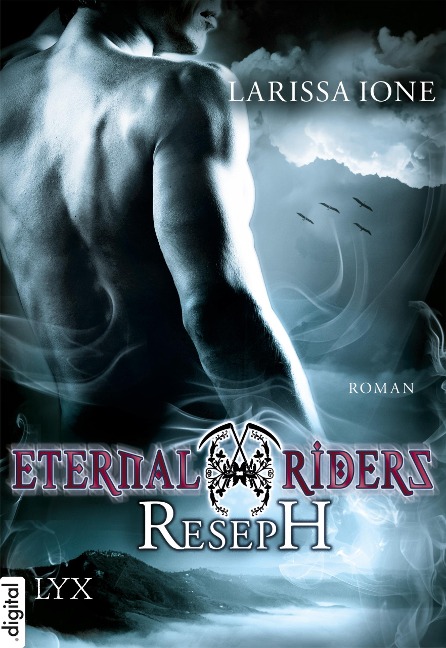 Eternal Riders - Reseph - Larissa Ione