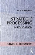 Cover-Bild zum Titel 'Strategic Processing in Education' von 'Daniel L. Dinsmore'