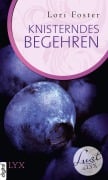 Cover-Bild zum Titel 'Lust de LYX - Knisterndes Begehren' von 'Lori Foster'