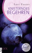 Cover-Bild zum Titel 'Lust de LYX - Knisterndes Begehren' von 'Lori Foster'