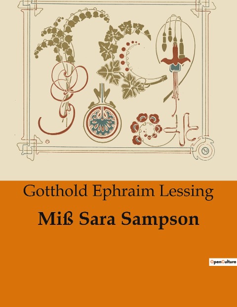 Miß Sara Sampson - Gotthold Ephraim Lessing