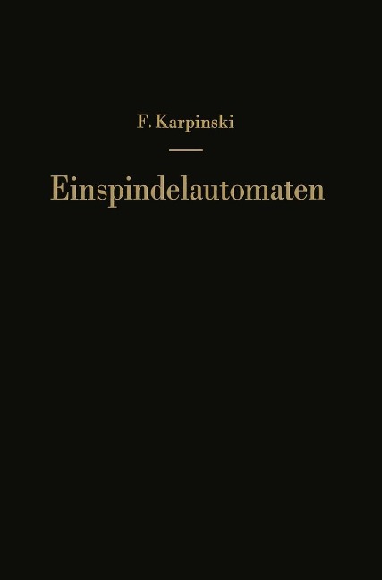 Einspindelautomaten - F. Karpinski