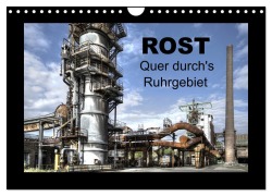 Cover-Bild zum Titel 'Rost - Quer durch's Ruhrgebiet (Wandkalender 2026 DIN A4 quer), CALVENDO Monatskalender' von 'Joachim Petsch'