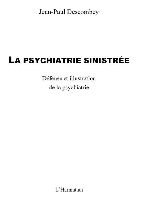 Psychiatrie sinistree la - Patrice Baluc