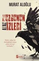 Kuzgunun Ayak Izleri - Murat Aloglu