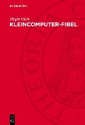Cover-Bild zum Titel 'Kleincomputer-Fibel' von 'Jürgen Groh'