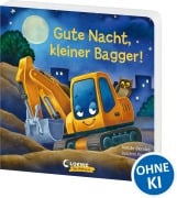 Cover-Bild zum Titel 'Gute Nacht, kleiner Bagger!' von 'Natalie Mendes'