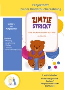 Cover-Bild zum Titel 'Projektheft zu der Kinderbucherzählung "Zimtie strickt - Oder: Was macht ein richtiger Bär?"' von 'S. Kleinfein'