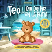 Cover-Bild zum Titel 'El Oso Teo Y Un Día de Paz En La Playa' von 'Daniela Vega, Francisco Cornejo'