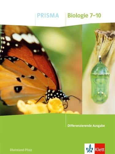 PRISMA Biologie 7-10. Schulbuch Klasse 7-10. Differenzierende Ausgabe Rheinland-Pfalz - 