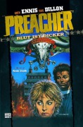 Cover-Bild zum Titel 'Preacher 02 - Blut ist Dicker' von 'Garth Ennis'