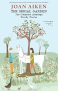 Cover-Bild zum Titel 'The Serial Garden' von 'Joan Aiken'