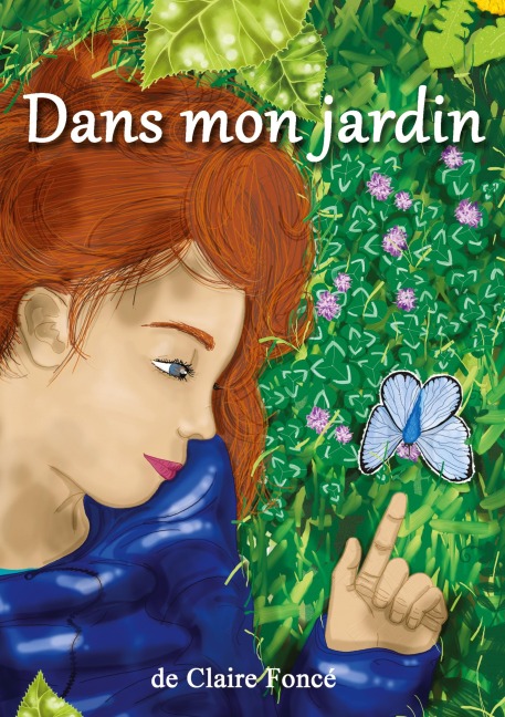 Dans mon jardin - Claire Foncé