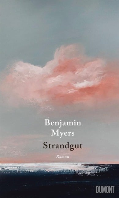 Strandgut - Benjamin Myers