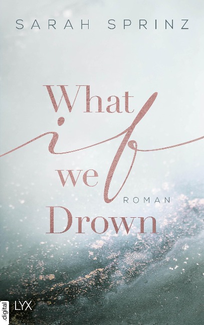 What if we Drown - Sarah Sprinz