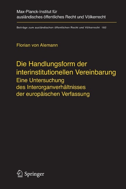 Die Handlungsform der interinstitutionellen Vereinbarung - Florian Alemann
