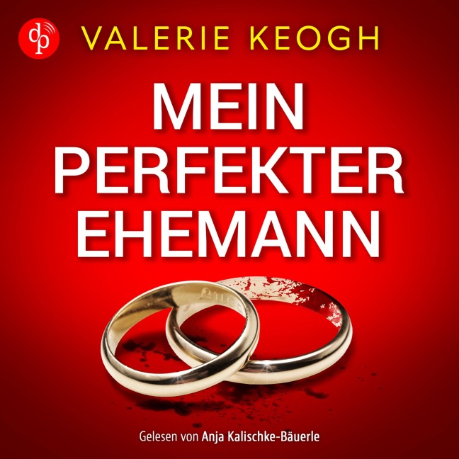 Mein perfekter Ehemann | Ein fesselndes Familienthriller Hörbuch - Valerie Keogh