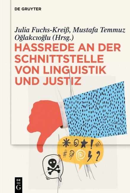 Hassrede an der Schnittstelle von Linguistik und Justiz - 
