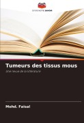 Cover-Bild zum Titel 'Tumeurs des tissus mous' von 'Mohd. Faisal'