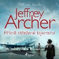 P¿ísn¿ st¿ezené tajemství - Jeffrey Archer