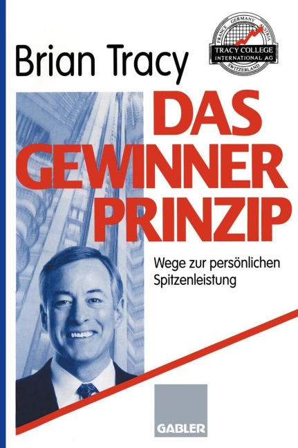 Das Gewinner-Prinzip - Brian Tracy