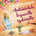 Antiikkitalo toipuville sydämille - Åsa Hallengård