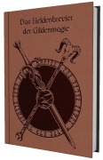 Cover-Bild zum Titel 'DSA - Das Heldenbrevier der Gildenmagie' von 'Carolina Möbis'
