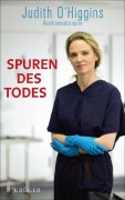 Cover-Bild zum Titel 'Spuren des Todes' von 'Judith O'Higgins, Fred Sellin'