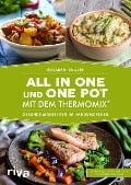 All in one und One Pot mit dem Thermomix® - Elisabeth Engler