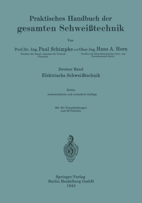 Elektrische Schweißtechnik - Hans August Horn, Paul Schimpke