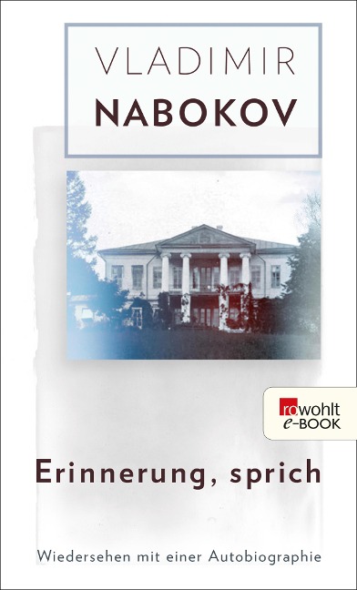 Erinnerung, sprich - Vladimir Nabokov