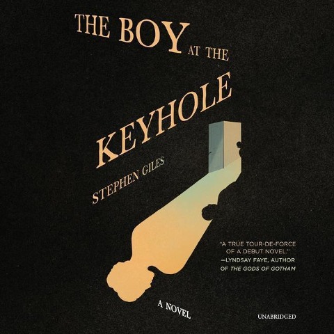 The Boy at the Keyhole - Stephen Giles