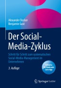 Cover-Bild zum Titel 'Der Social-Media-Zyklus' von 'Alexander Decker, Benjamin Gust'