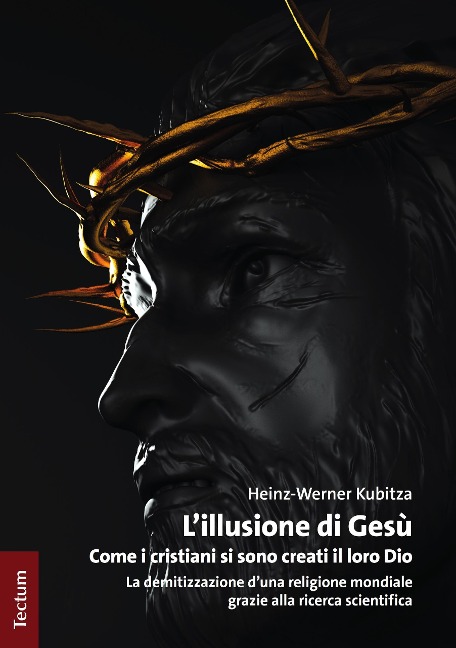 L'illusione di Gesù - Heinz-Werner Kubitza