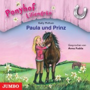 Cover-Bild zum Titel 'Ponyhof Liliengrün. Paula und Prinz [Band 2]' von 'Kelly McKain'