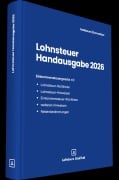 Cover-Bild zum Titel 'Lohnsteuer Handausgabe 2026' von 'Sabine Nußbaum, Katharina Schweitzer'