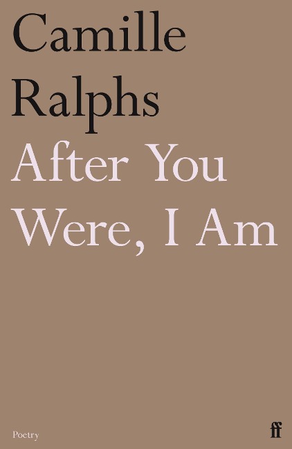 After You Were, I Am - Camille Ralphs