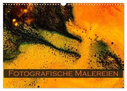 Cover-Bild zum Titel 'Fotografische Malereien (Wandkalender 2026 DIN A3 quer), CALVENDO Monatskalender' von 'Monika Scheurer'