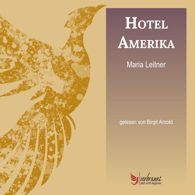 Hotel Amerika - Maria Leitner