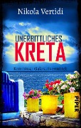 Cover-Bild zum Titel 'Unerbittliches Kreta' von 'Nikola Vertidi'