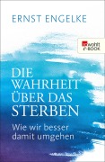 Cover-Bild zum Titel 'Die Wahrheit über das Sterben' von 'Ernst Engelke'