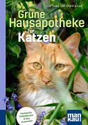 Cover-Bild zum Titel 'Grüne Hausapotheke für Katzen. Kompakt-Ratgeber' von 'Dorina Lux'
